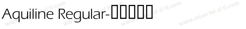 Aquiline Regular字体转换